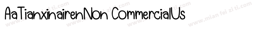 AaTianxinairenNon CommercialUse 字体转换